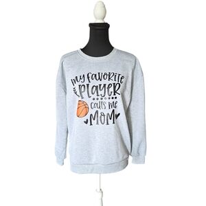 Light Gray 'My Favorite Player Calls Me Mom' Sweatshirt Size S